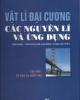 Vật lý đại cương - Thuyết động học phân tử các chất khí và định luật phân bổ part 1