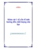 Khảo sát 1 số yếu tố ảnh hưởng đến chất lượng chả lụa