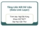 Bài giảng Mạng máy tính: Tầng Liên Kết Dữ Liệu