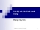 Cài đặt và cấu hình card mạng