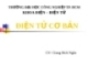 ĐIỆN TỬ CƠ BẢN (Giang Bích Ngân) - CHƯƠNG 1