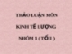 THẢO LUẬN MÔN KINH TẾ LƯỢNG