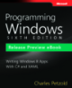 Programming Windows - SIXTH EDITION Writing Windows 8 Apps With C# and XAML