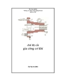 Chế độ cắt gia công cơ khí - CĐ Công nghiệp Hà Nội