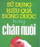 Ebook Sử dụng hiệu quả Đông dược trong chăn nuôi - Thúy Hường