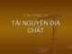 Bài giảng Địa chất đại cương: Chương 15 - Tài nguyên địa chất
