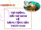 Bài giảng Tư tưởng Hồ Chí Minh: Chương 4 - Hà Tân Bình