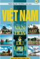 Ebook Việt Nam văn hóa và du lịch: Phần 1 - Trần Mạnh Thường
