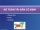 Bài giảng Kế toán tài chính: Kế toán tài sản cố định