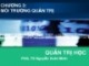 Bài giảng Quản trị học: Chương 3 - PGS.TS. Nguyễn Xuân Minh