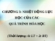 Bài giảng Hóa học - Chương 3: Nhiệt động lực học của các  quá trình hóa học