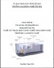 Giáo trình Hệ thống điều hòa không khí trung tâm - Nghề: Kỹ thuật máy lạnh và điều hòa không khí - Trình độ: Cao đẳng nghề (Phần 1)