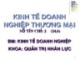 Bài giảng Kinh tế doanh nghiệp thương mại: Chương 1