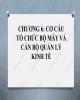 Bài giảng điện tử học phần Nguyên lý quản lý kinh tế: Chương 6 - ĐH Thương Mại