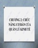 Bài giảng điện tử học phần Nguyên lý quản lý kinh tế: Chương 2 - ĐH Thương Mại