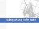 Bài giảng Kiểm toán 1: Bằng chứng kiểm toán
