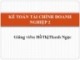 Bài giảng Kế toán tài chính doanh nghiệp 2 - Chương 1: Kế toán thành phẩm, tiêu thụ, xác định kết quả kinh doanh