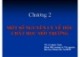 Bài giảng Độc chất học môi trường: Chương 2 - PGS. TS. Lê Quốc Tuấn