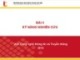 Bài giảng Nhập môn công nghệ thông tin và truyền thông: Bài 4 - GV. Lê Thanh Hương