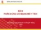 Bài giảng Nhập môn công nghệ thông tin và truyền thông: Bài 6 - GV. Lê Thanh Hương