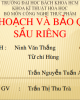 Bài giảng Công nghệ bảo quản - Bài: Thu hoạch và bảo quản sầu riêng