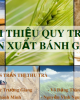 Bài giảng Công nghệ chế biến lương thực - Bài: Sản xuất bánh gạo