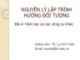 Bài giảng Nguyên lý lập trình hướng đối tượng: Bài 4 - TS. Lý Anh Tuấn