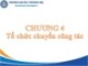 Bài giảng Quản trị hành chính văn phòng - Chương 4: Tổ chức chuyến công tác