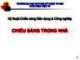 Bài giảng Kỹ thuật chiếu sáng dân dụng và công nghiệp - Chiếu sáng trong nhà