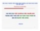 Bài giảng Vai trò của tiêu chuẩn tiêu chuẩn hoá trong việc thúc đẩy an toàn thực phẩm và bảo vệ người tiêu dùng