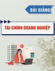 Bài giảng Tài chính doanh nghiệp - ThS. Võ Thiên Trang