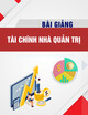 Bài giảng Tài chính nhà quản trị: Chương 1 - Tổng quan về Quản trị tài chính