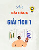 Bài giảng Giải tích 1 - GV. Nguyễn Quốc Thịnh
